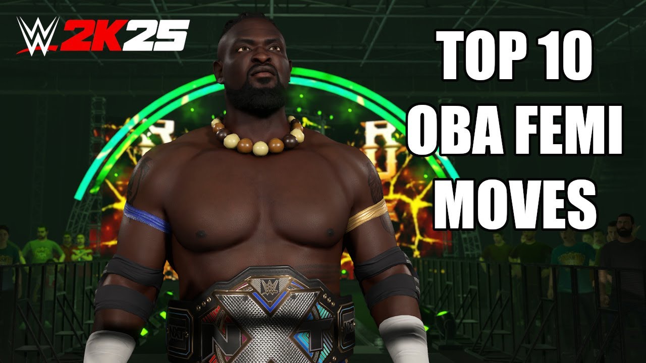 TOP 10 MOVES OF OBA FEMI - WWE 2K25