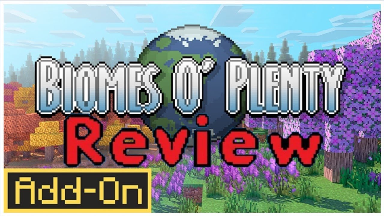 Minecraft Bedrock addon review Biomes O' Plenty