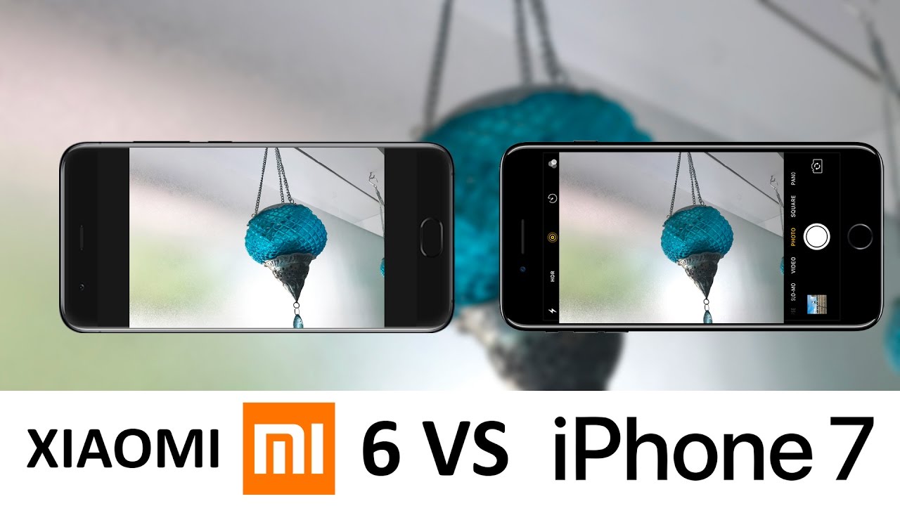 Xiaomi Mi6 Vs iPhone 7 Camera Test