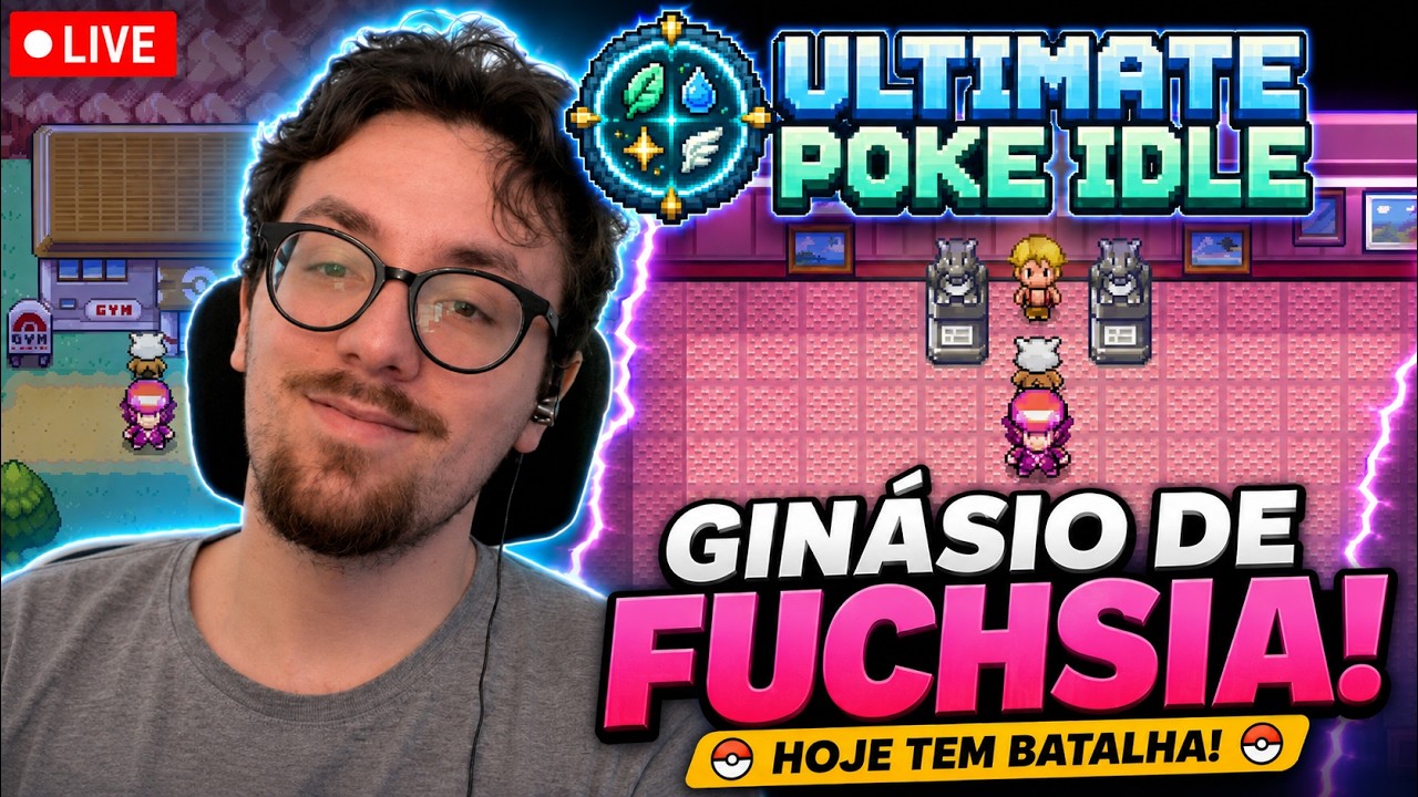 🔴 ULTIMATE POKE IDLE AO VIVO: VOU DERROTAR O GIN&Aacute;SIO DE FUCHSIA!