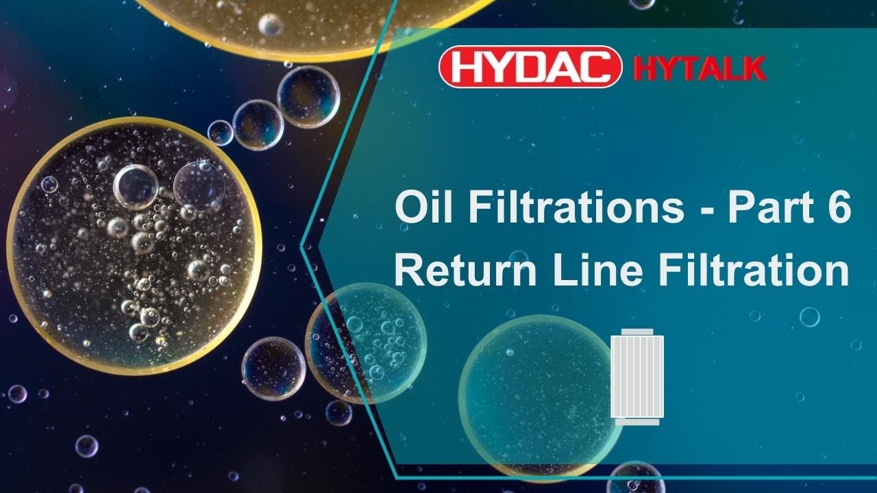 Oil Filtration Part 6 Return Line Filtration
