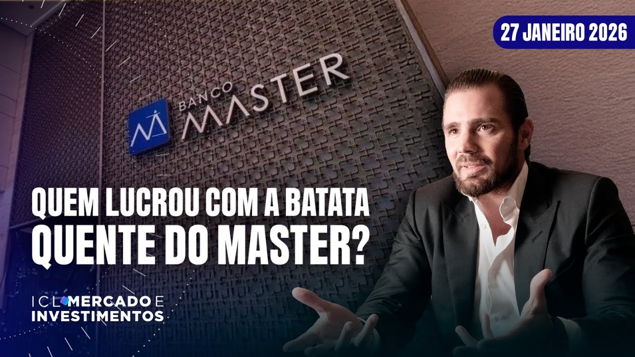 A ESTRATÉGIA DE VENDER OS CDBS ANTES DO CALOTE  - ICL MERCADO E INVESTIMENTOS - 27/01/26
