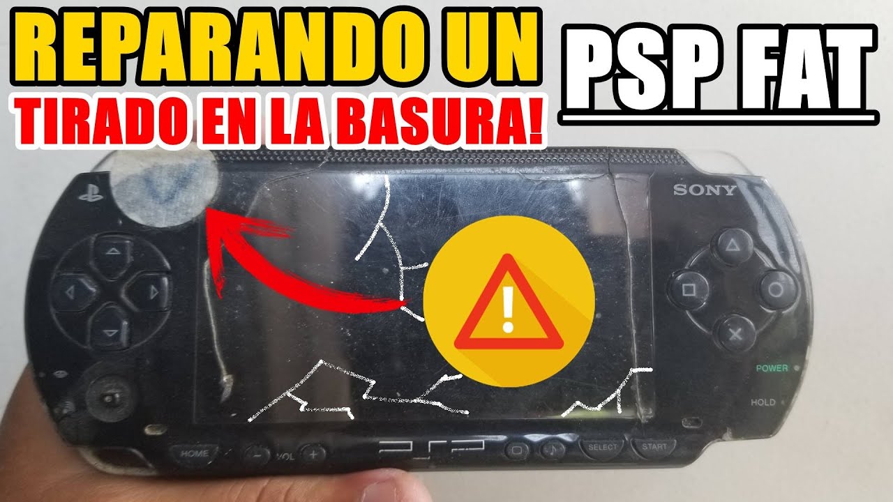Reparando una PSP (Fat) en Terrible Estado - Sacada de la BASURA!