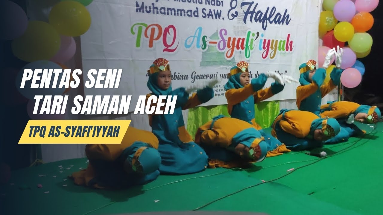 PENTAS SENI | TARI SAMAN ACEH | TPQ AS-SYAFI'IYYAH | 2023