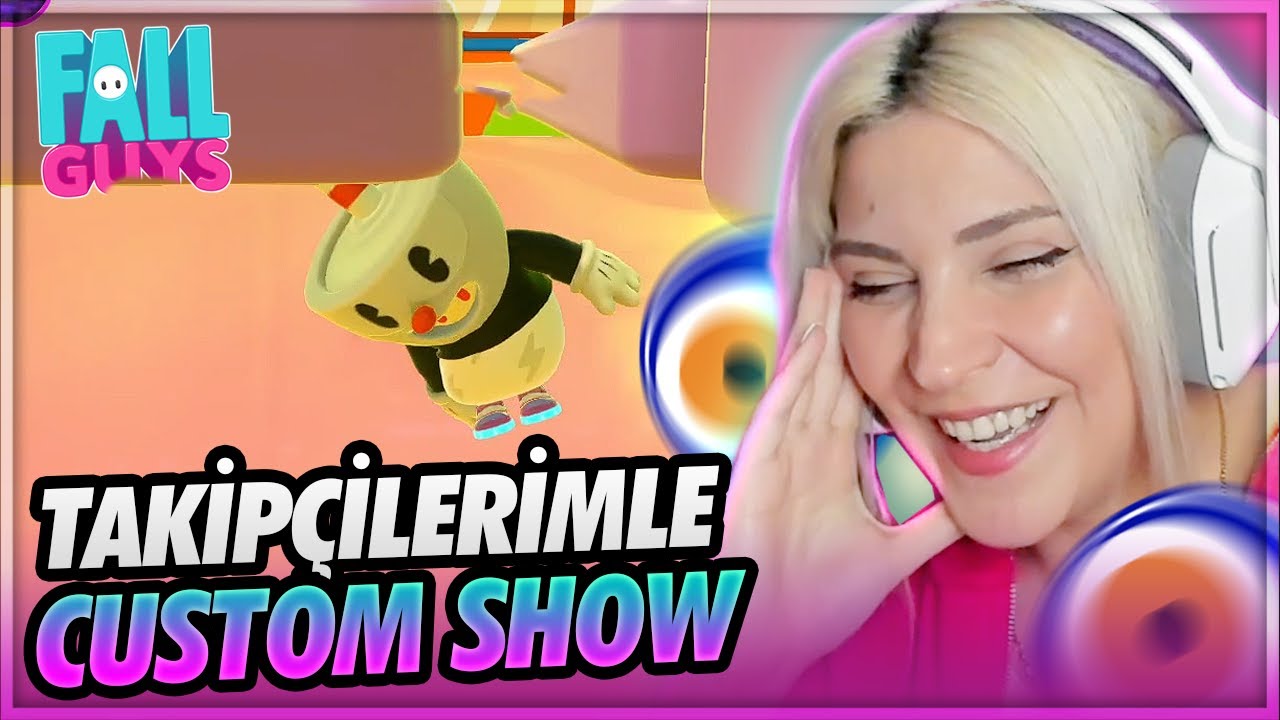 KEM GÖZLÜ MÜYÜM ?!?! | TAKİPÇİLERİMLE CUSTOM SHOW FALL GUYS