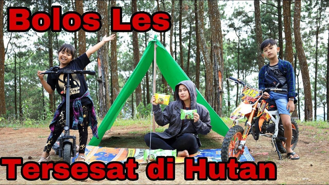drama ! tersesat di hutan karna bohongin mama