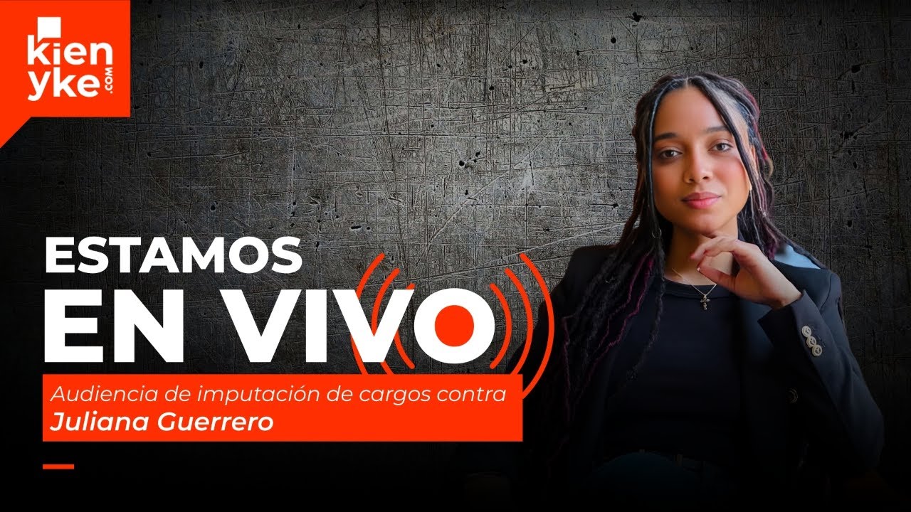 🔴 #EnVivo | Audiencia de imputación de cargos contra Juliana Guerrero