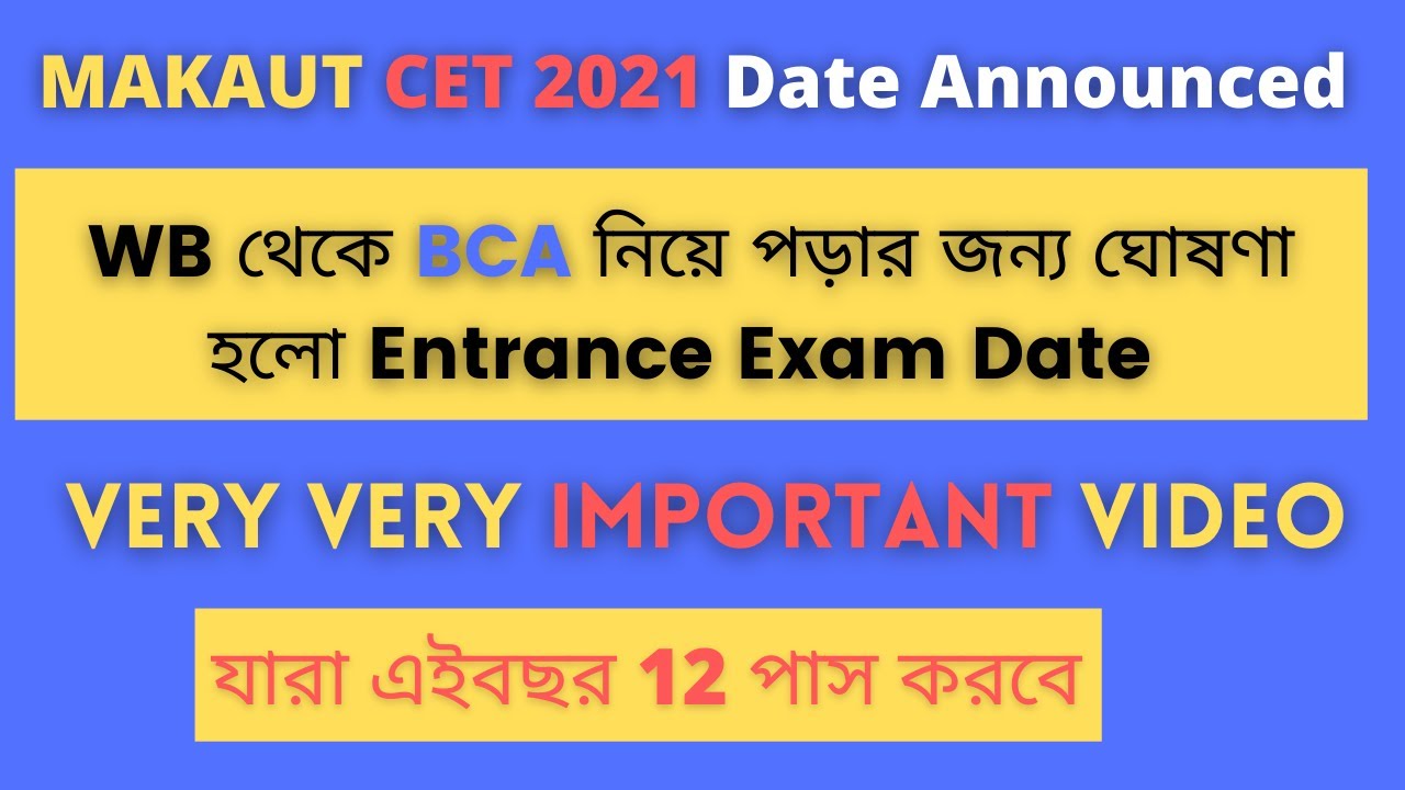 MAKAUT CET Exam 2021 application date announced