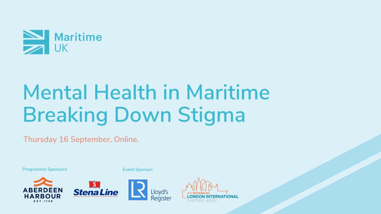 Mental Health in Maritime: Breaking Down Stigma, 16 September 2021