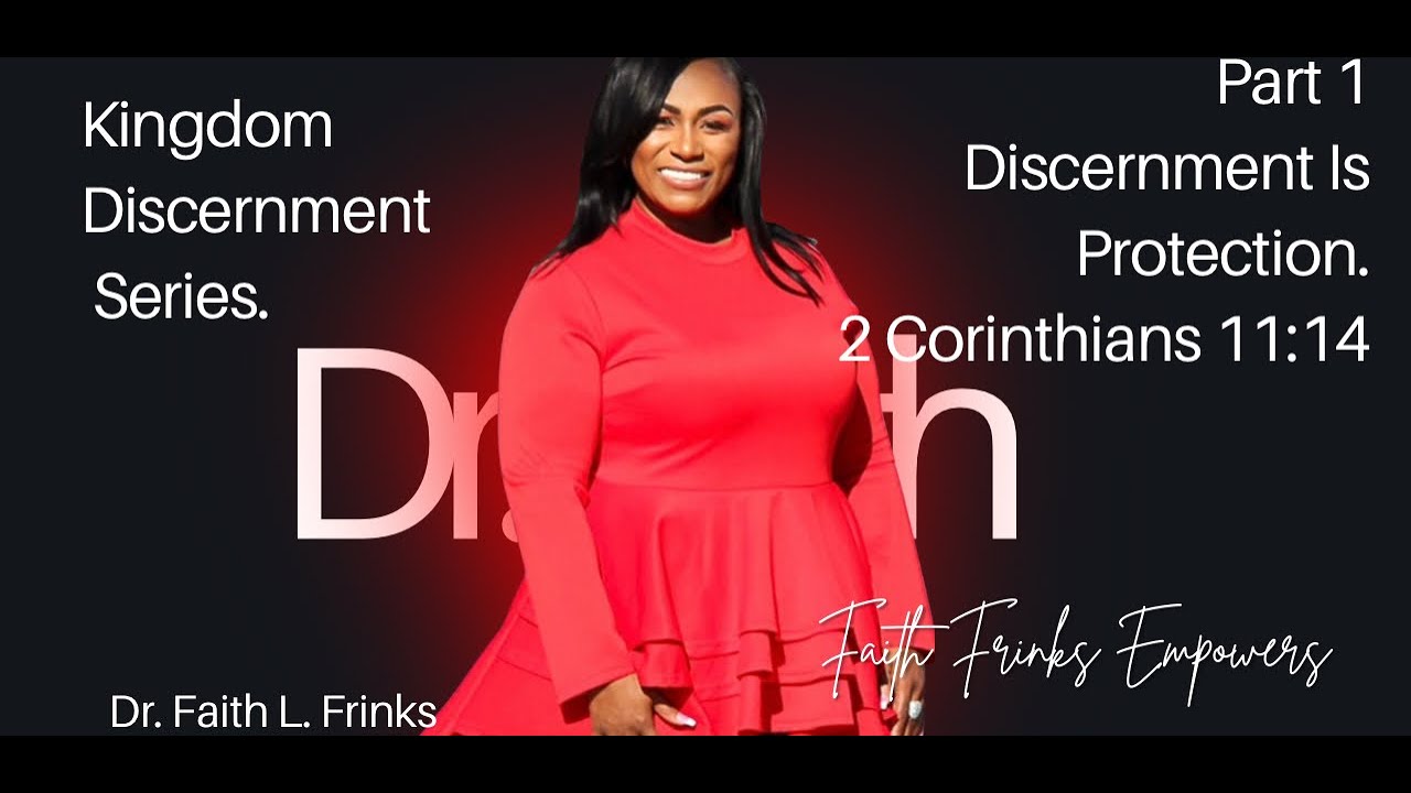 Kingdom Discernment Series|Seeing Clearly|Walking Wisely|Guarding Your Heart|Part 1