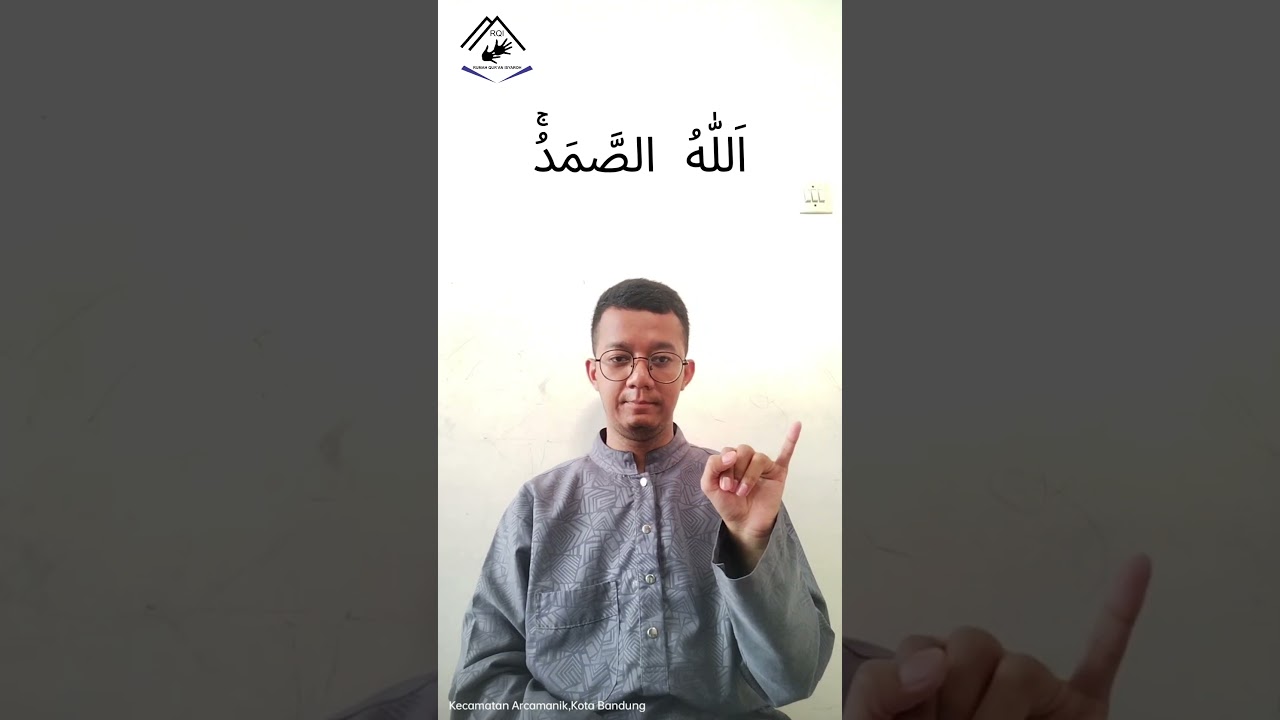 Al-Qur&aacute;n Isyarat-Surah Al Ikhlas-Metode Tilawah