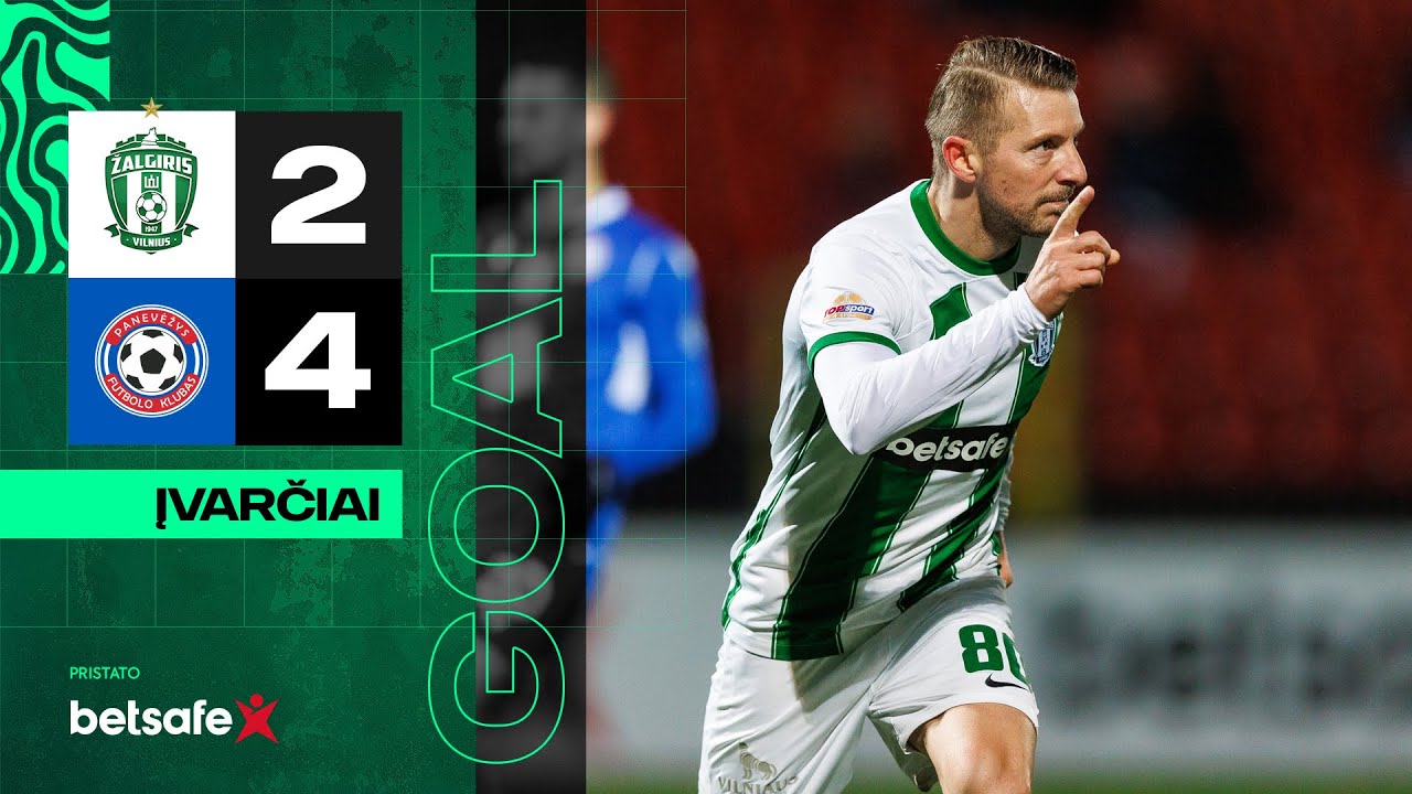 Įvarčiai | Goals | Žalgiris - Panevėžys | Antal | Petkovič