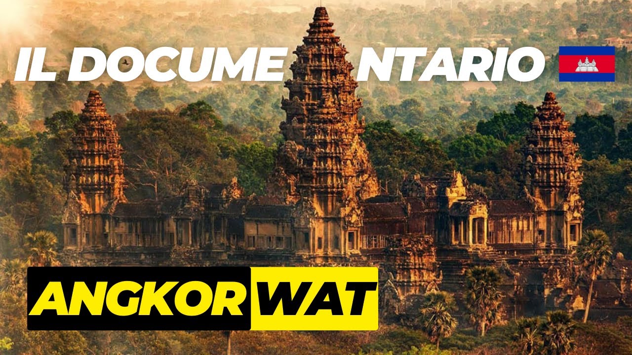 Angkor Wat - la storia dimenticata dell'antico popolo Khmer