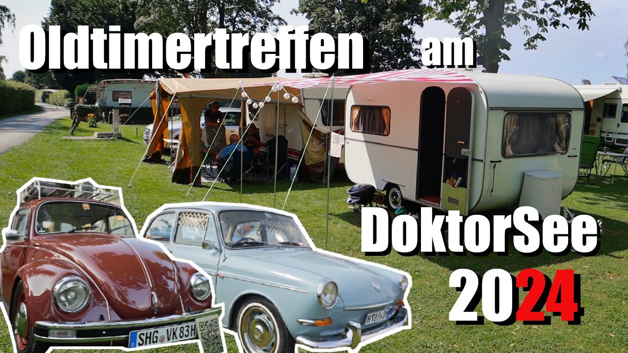Oldtimertreffen mit Camping am Doktorsee in Rinteln 2024 |alexmittm