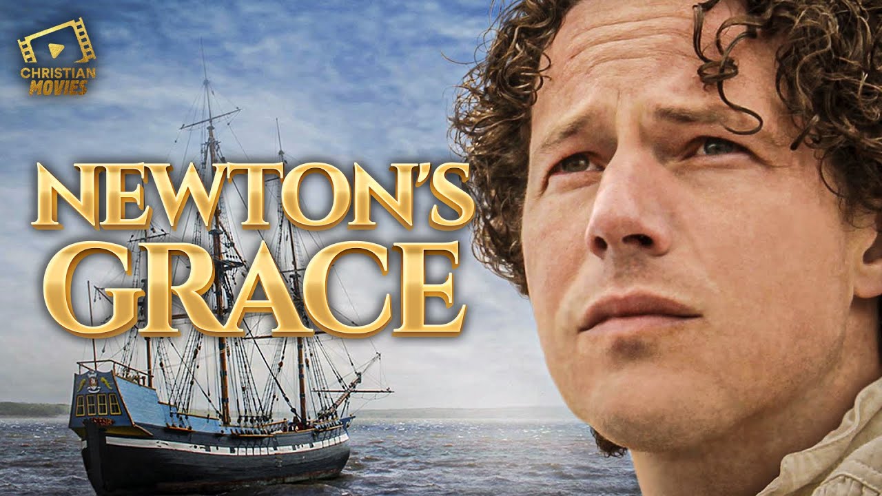 Christian Movies | Newton's Grace ⛵