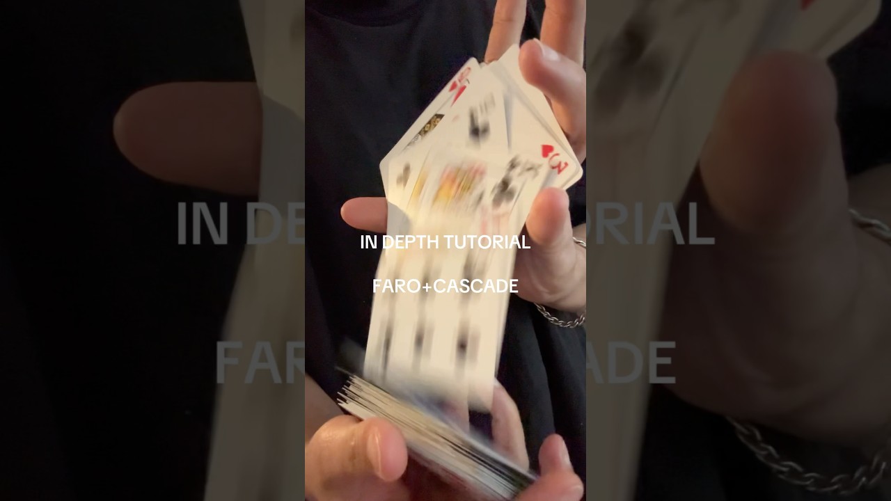 LEARN the Faro Shuffle and Cascade| in depth Part 1