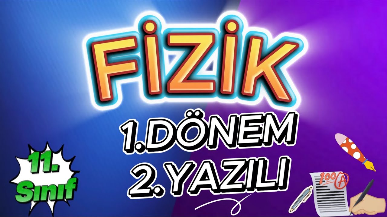 11. Sınıf 1. Dönem 2. Yazılı