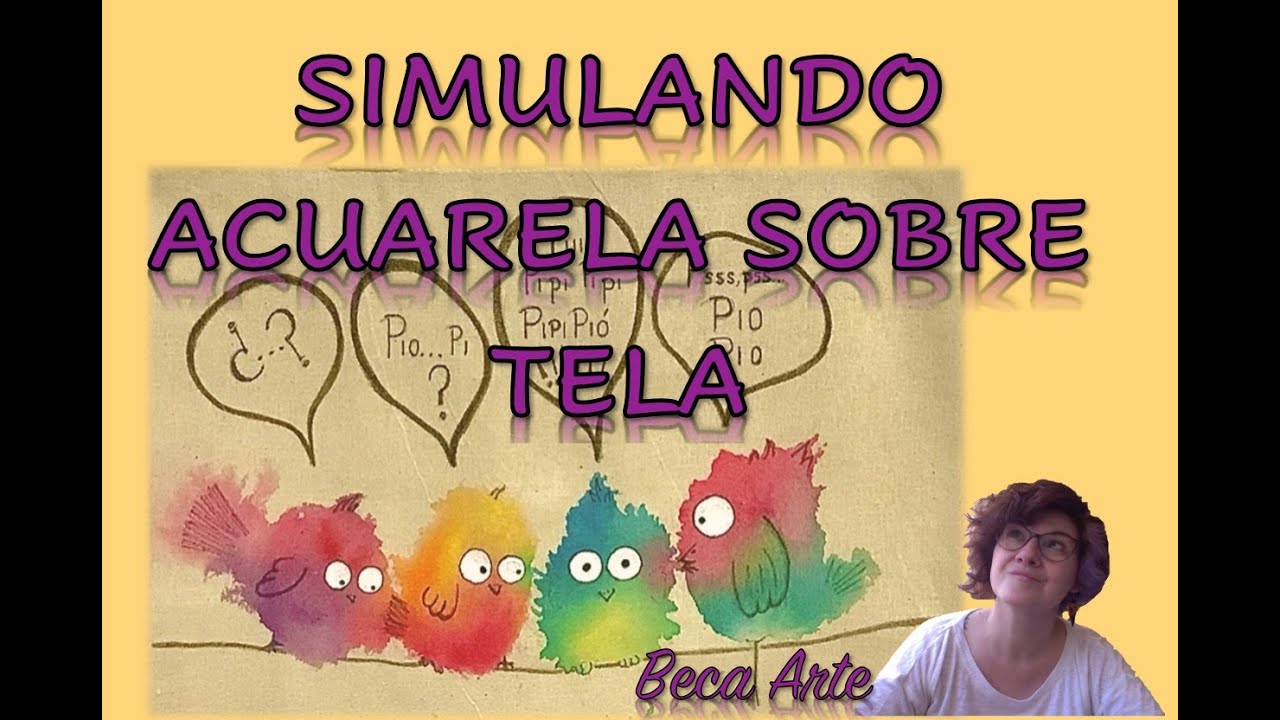 SIMULANDO ACUARELAS sobre TELA, ¡QUÉ DIVERTIDO! Y ¡QUEDA IMPRESIONANTE!
