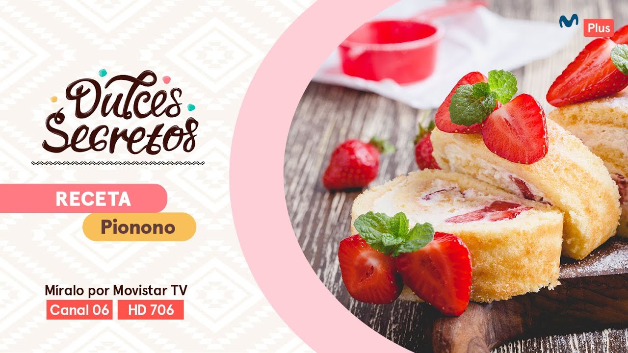 Receta: Pionono | Dulces Secretos