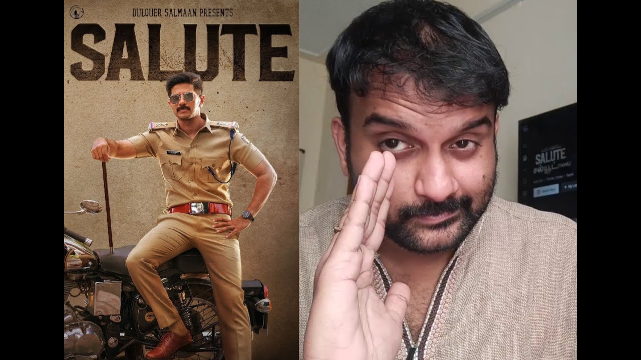 Salute - Review | Dulquer Salmaan | Manoj K Jayan | Diana Penty | Rosshan Andrrews | KaKis Talkies