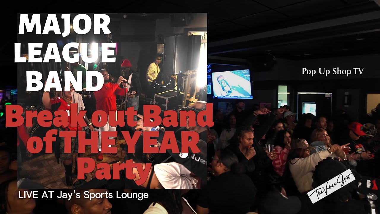 Major League Band (BreakOut Band of the Year Party)