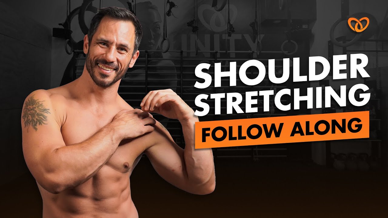 Shoulder Stretching Follow Along Routine