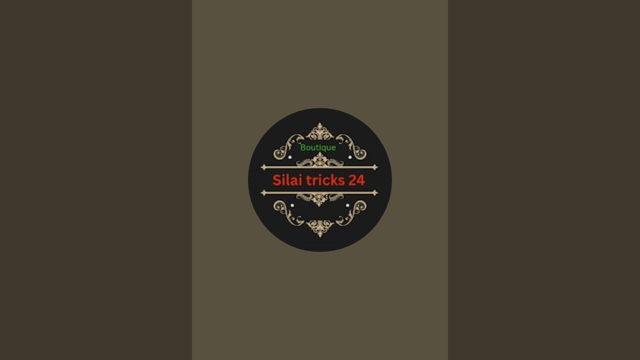 silai tricks 24  is live!