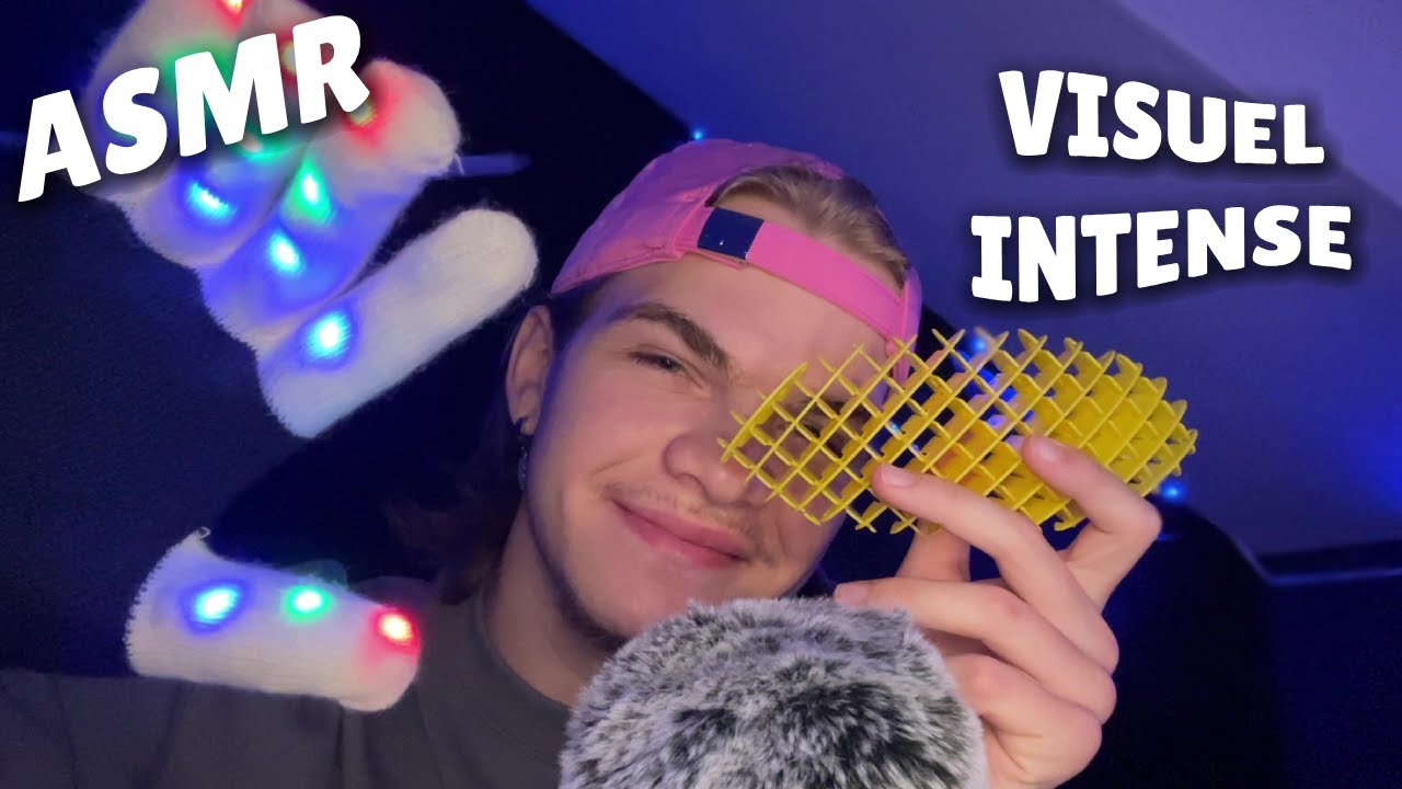ASMR - 90% de VISUEL INTENSE