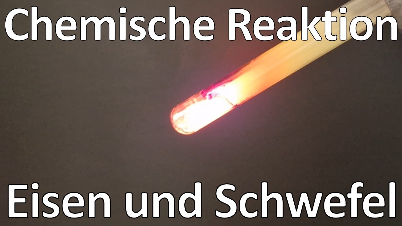 Chemische Reaktion von Eisen und Schwefel / Merkmale von chemischen Reaktionen - Chemie Schule