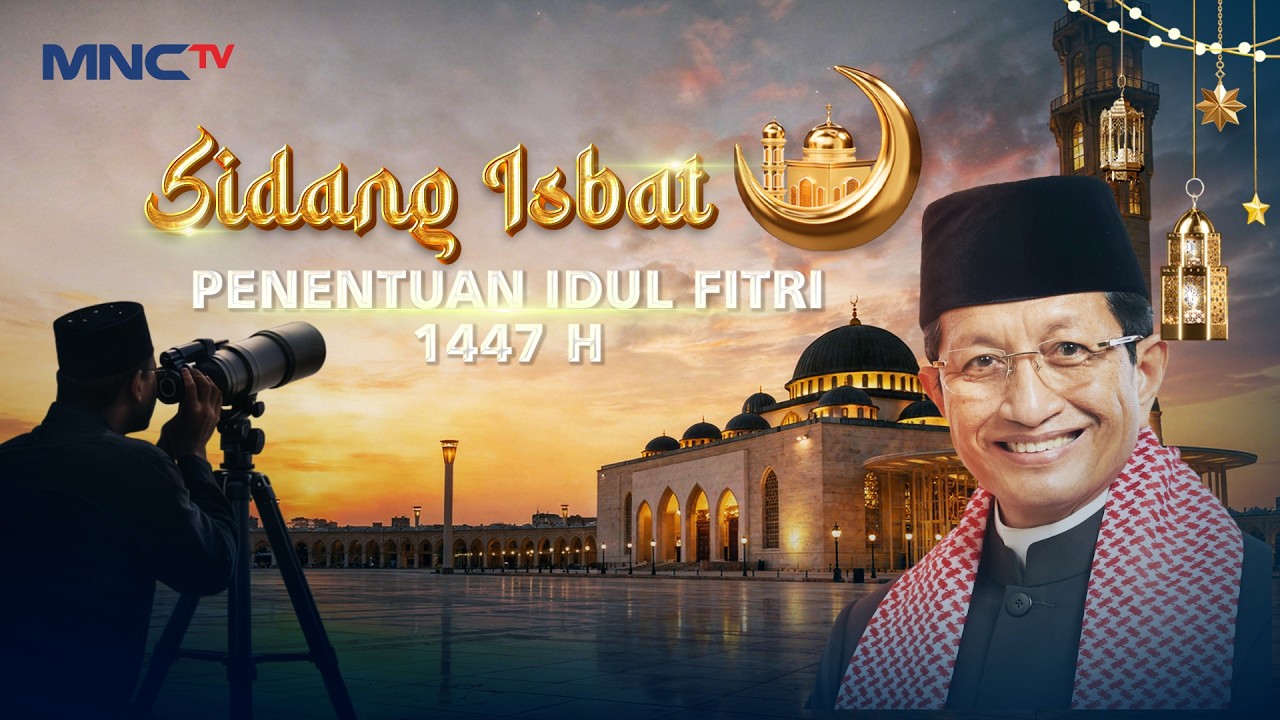 🔴BREAKING NEWS - SIDANG ISBAT PENENTUAN IDUL FITRI 1447H/2026 (18/03)