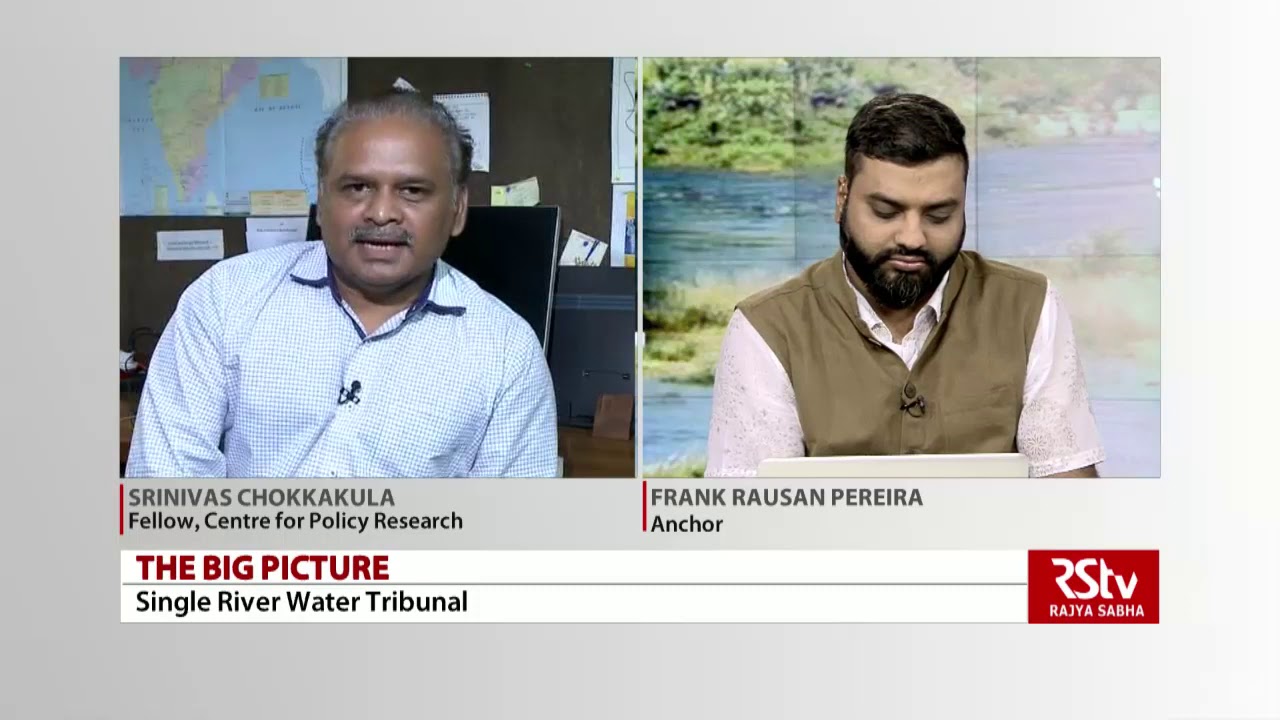 The Big Picture - Single Tribunal for River Water Disputes