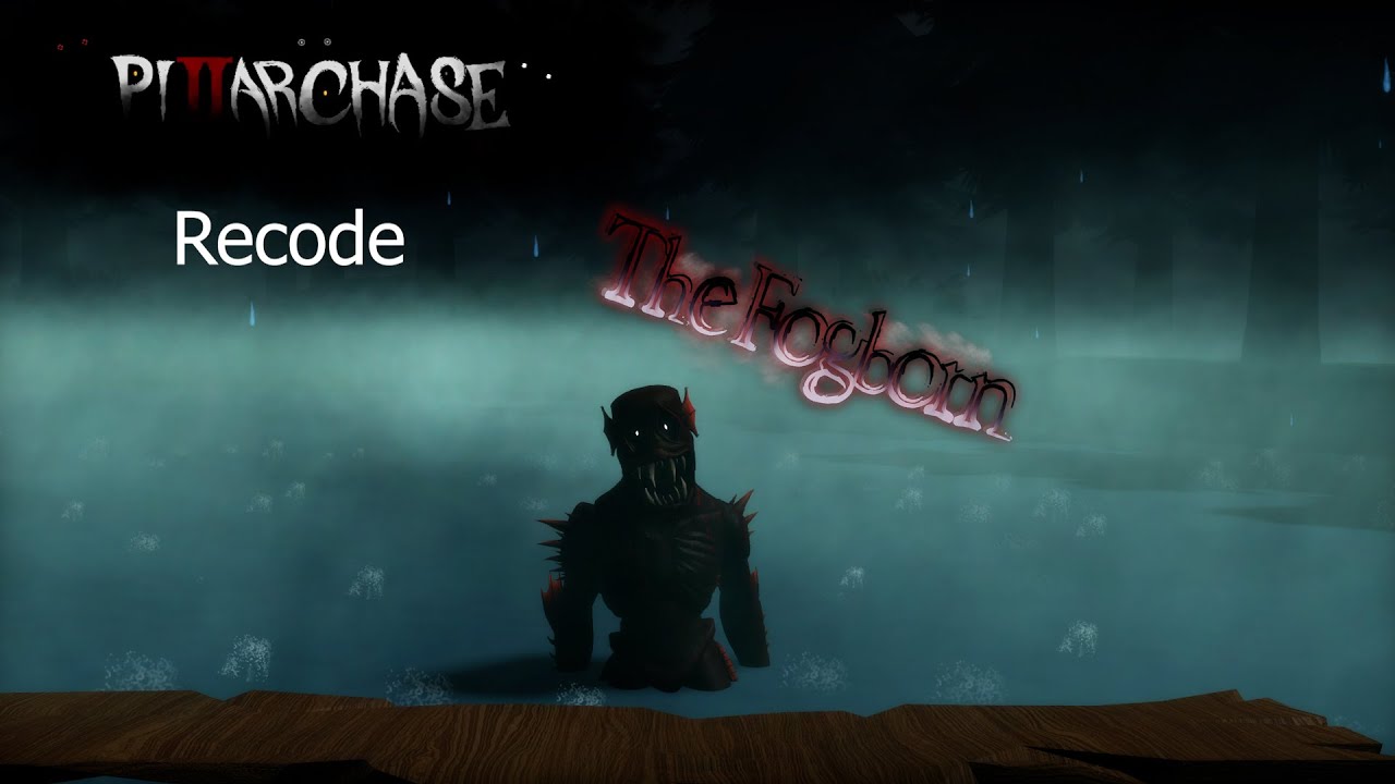 Coming from the fog | Pillar Chase 2 Recode | Fogborn Gameplay