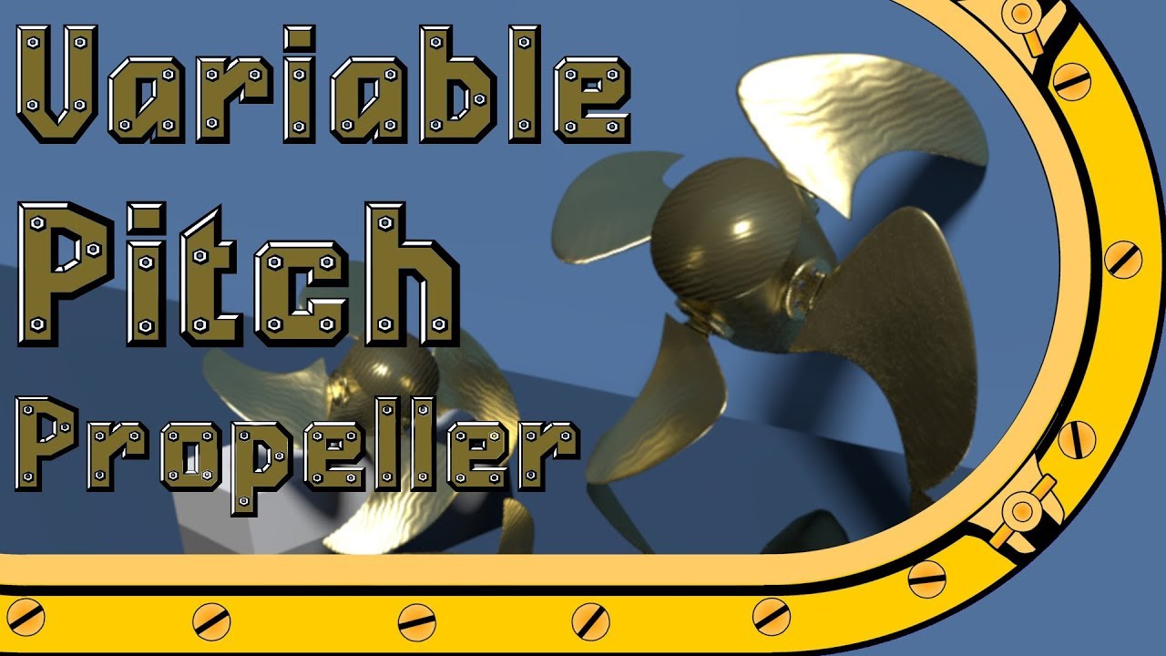 Controllable Pitch Propellers | How they are used to power ships