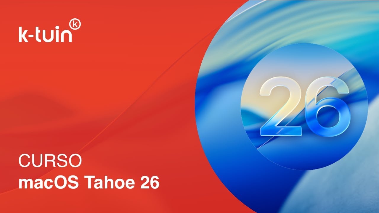 💻 macOS Tahoe 26: renovado Mac con Liquid Glass, Finder y Apple Intelligence | K-tuin Skool 👨‍🏫
