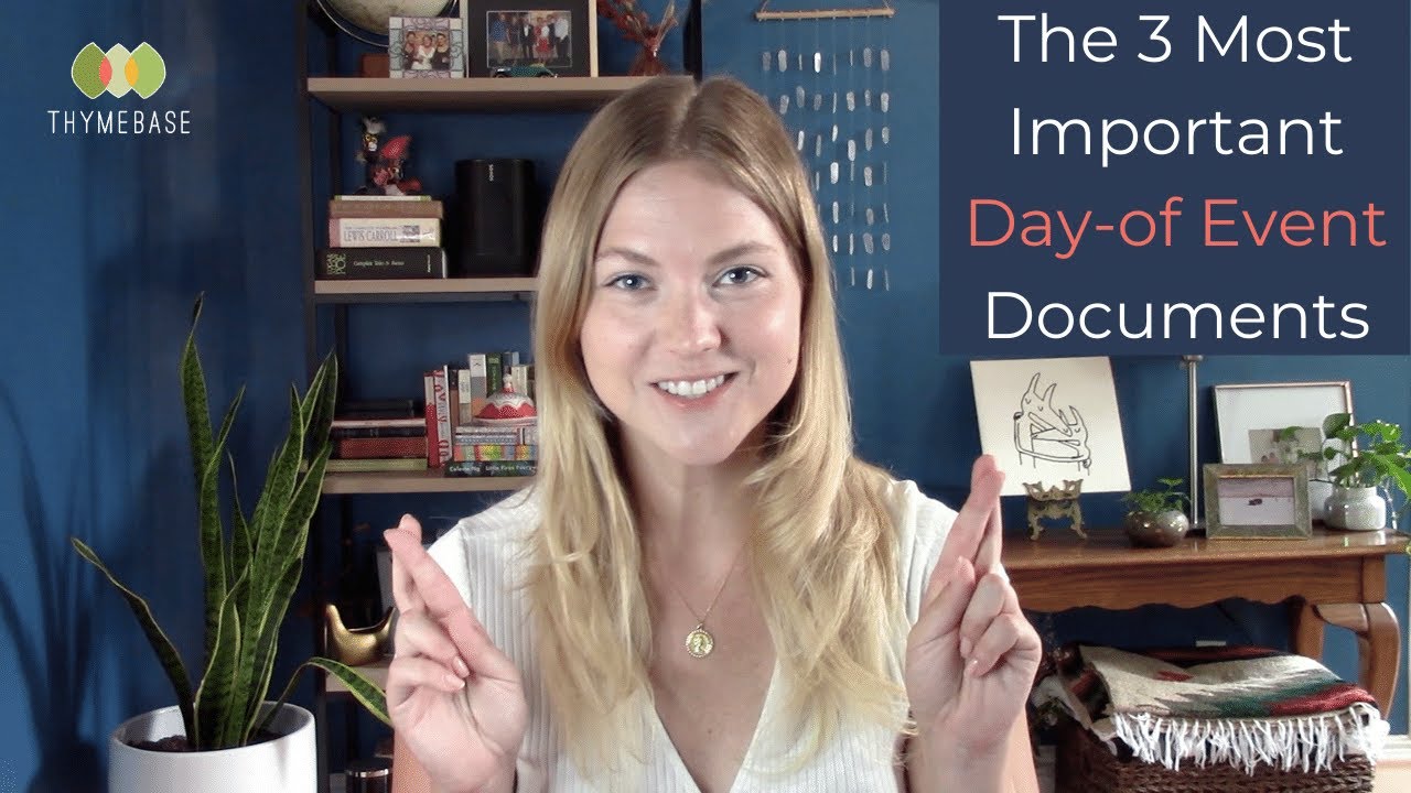 The 3 Most Important Day-of Event Documents