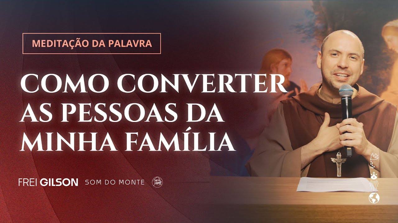 Como converter as pessoas da minha família | (Mc 6,1-6) #1377