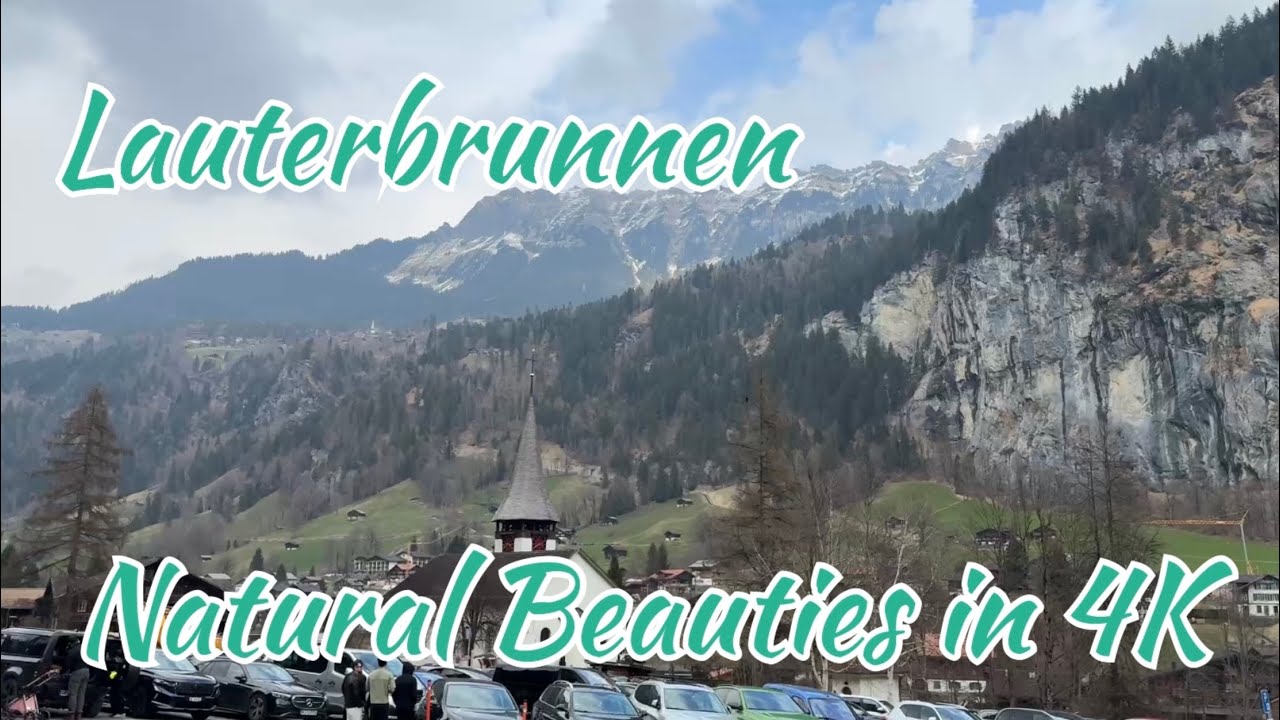 A Perfect Spring Day in Lauterbrunnen & Interlaken | Swiss Alps 4K Travel Film 🍀🇨🇭