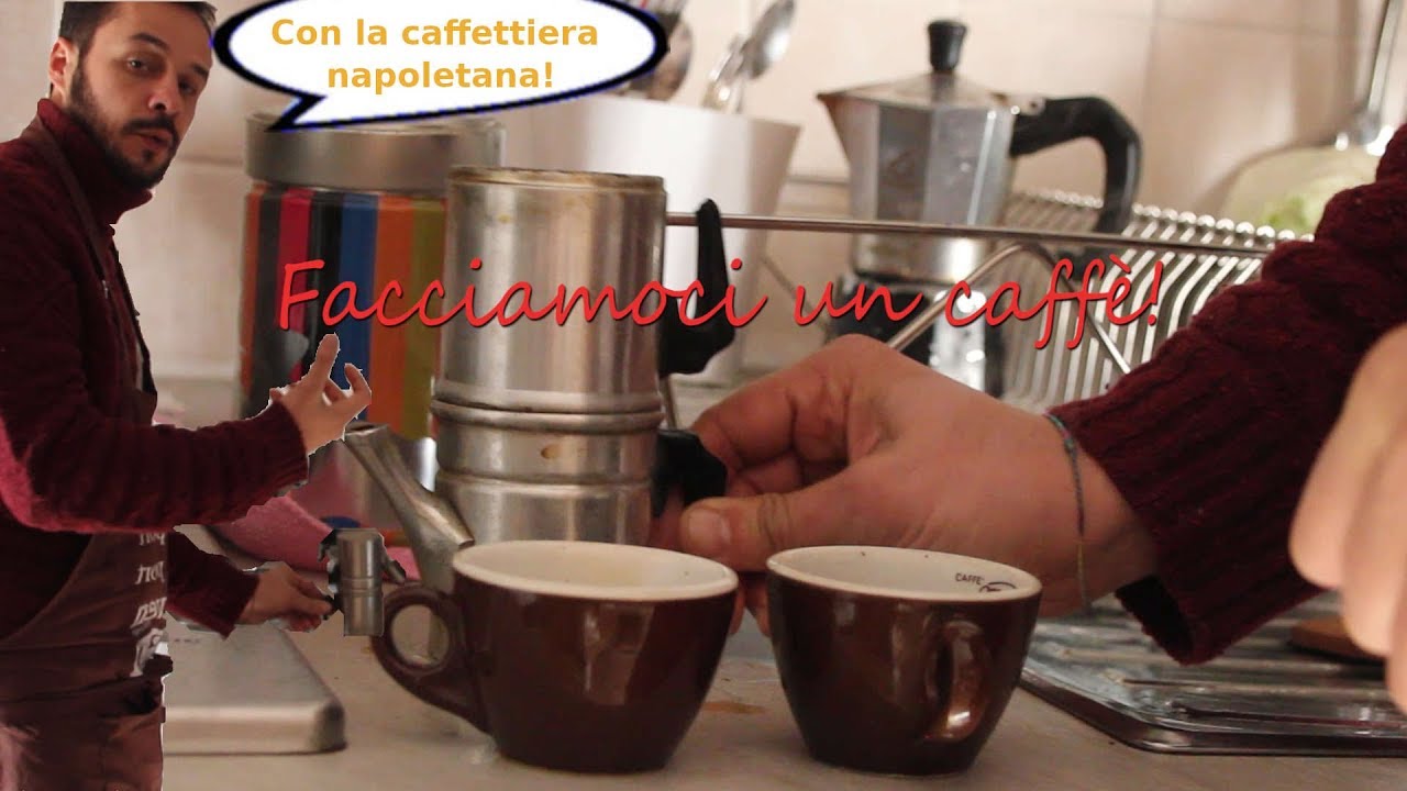 Facciamoci un caffè! (con la caffettiera napoletana)