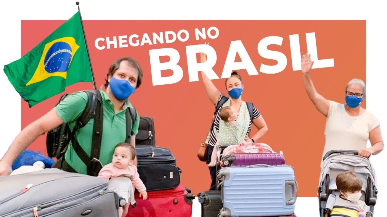 Chegando no Brasil
