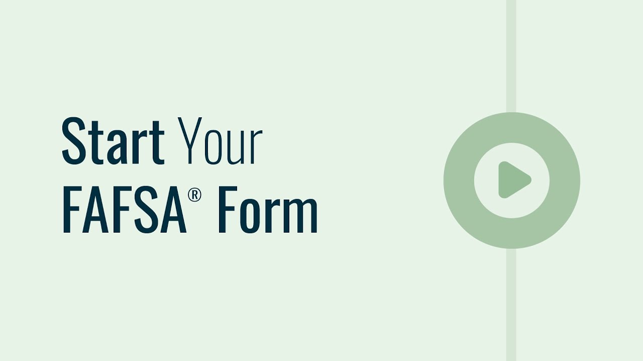 Start Your FAFSA&reg; Form