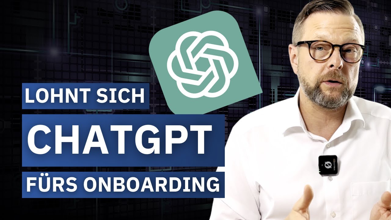 Lohnt sich ChatGPT - für die Einarbeitung neuer Mitarbeiter