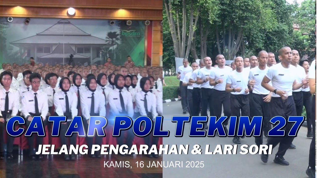 CATAR POLTEKIM 27 JELANG PENGARAHAN DAN LARI SORE