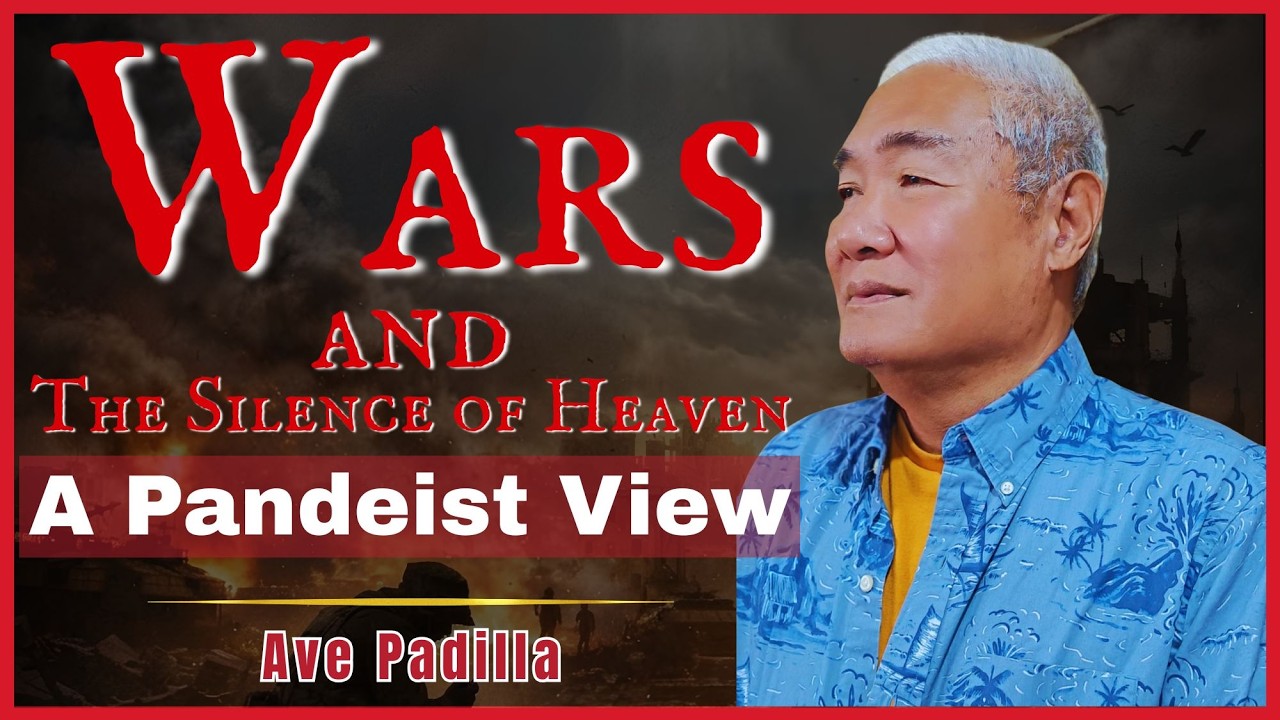#1 A Pandeist View: Wars and The Silence of Heaven
