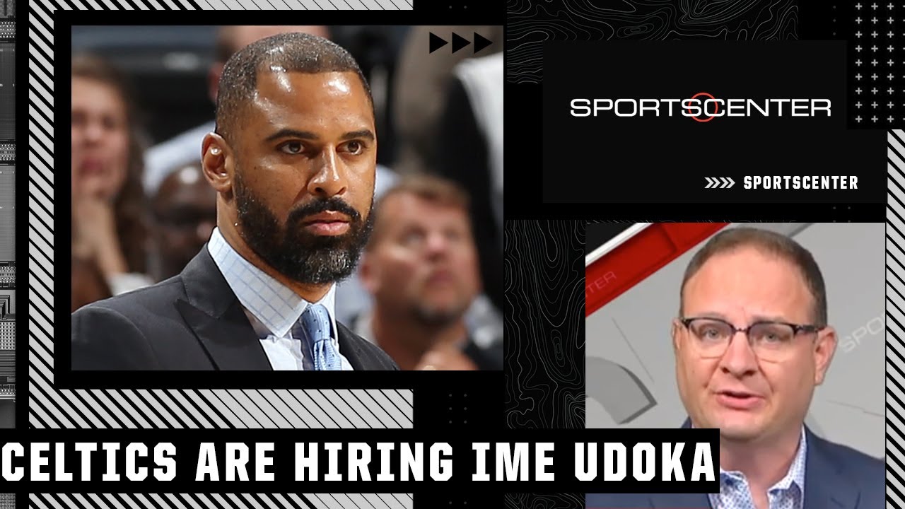 Woj: The Celtics are hiring Ime Udoka as their next head coach | SportsCenter