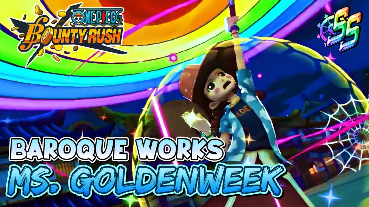 Ms. GOLDENWEEK (BAROQUE WORKS) GAMEPLAY ON SS LEAGUE | ONE PIECE BOUNTY RUSH | OPBR