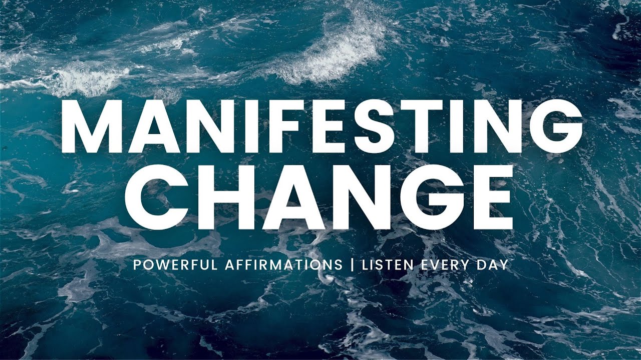 ATTRACT The Change You NEED! Affirmations For Attracting Positive Change Into Your Life