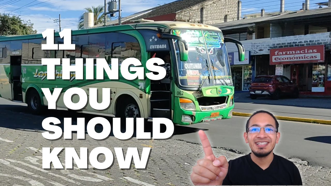 Thing you should know before taking a bus in Quito