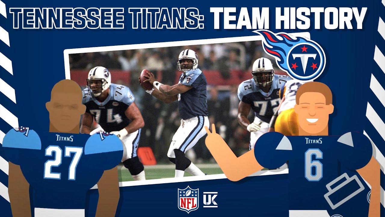 Tennessee Titans: Team History | NFL UK Explains