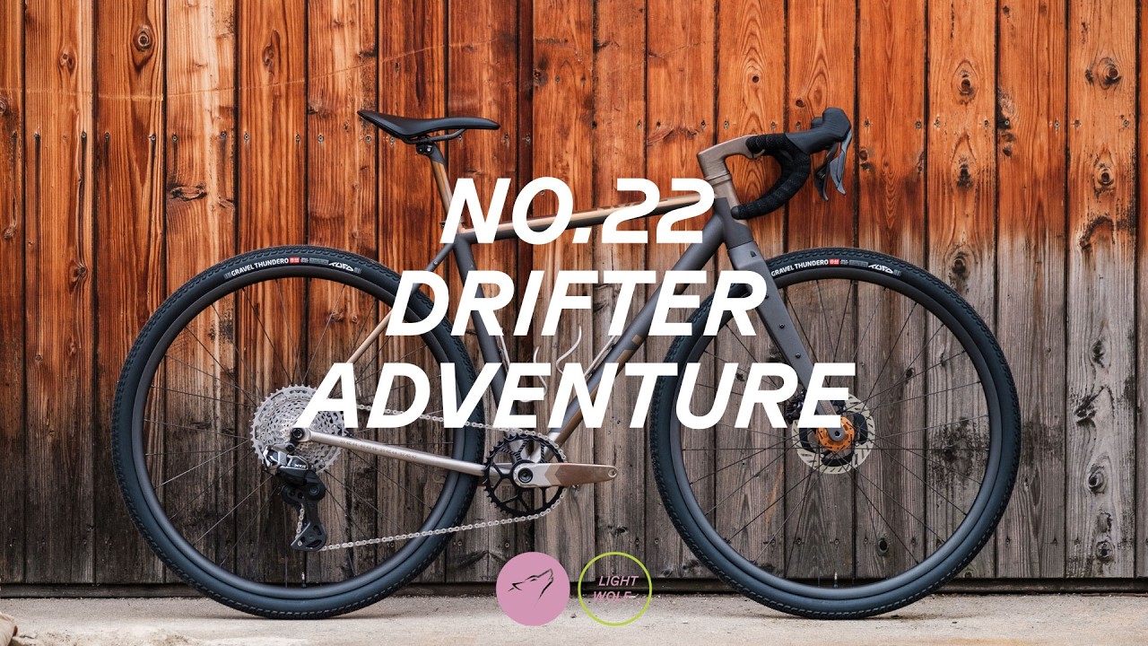 NO. 22 Drifter Adventure Dream Gravelbike Build