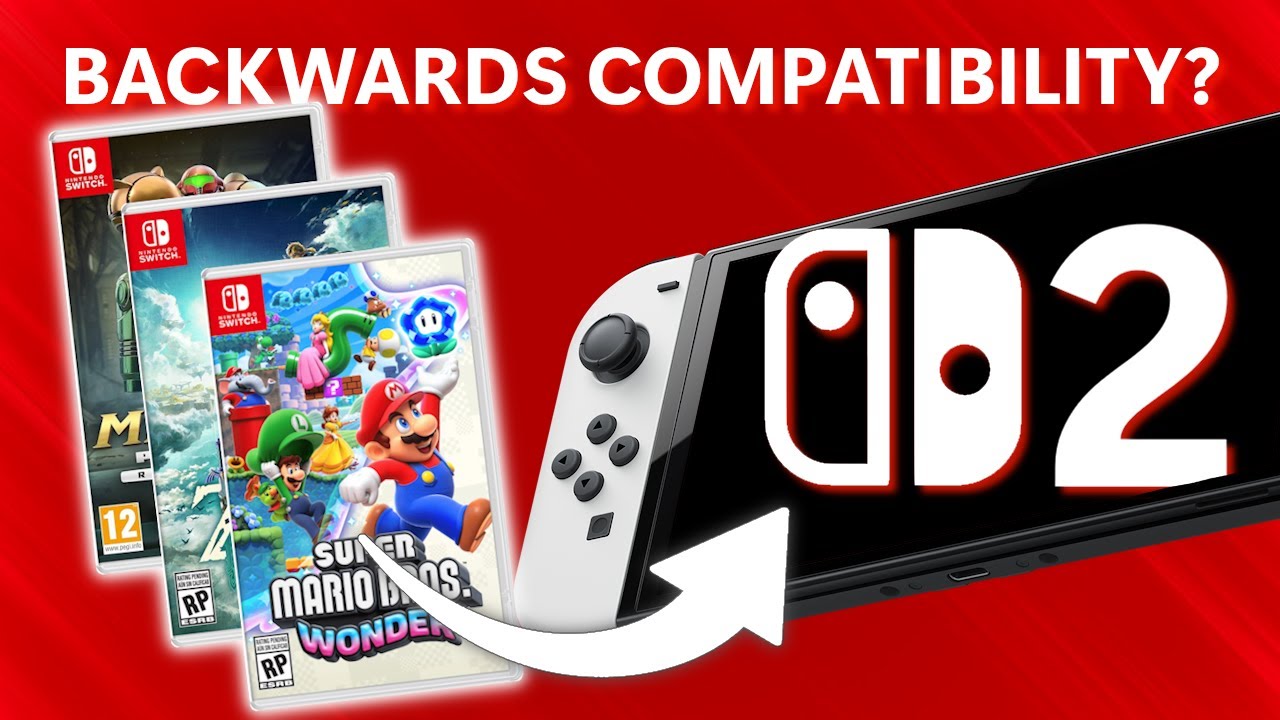 What if Nintendo Switch 2 does NOT have Backwards Compatibility?